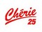 Chérie 25
