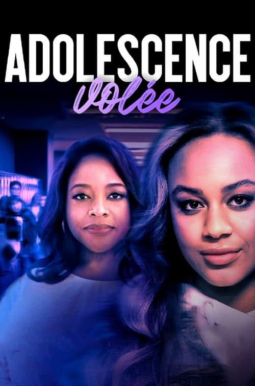 Adolescence volée - Affiche