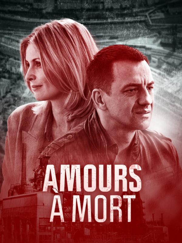 Amours à mort - Affiche