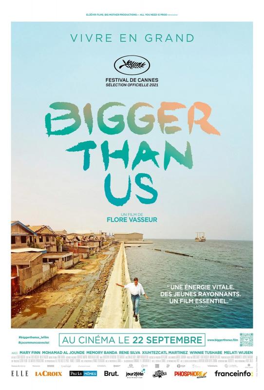 Bigger Than Us - Affiche