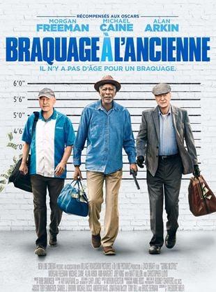 Braquage à l'ancienne - Affiche