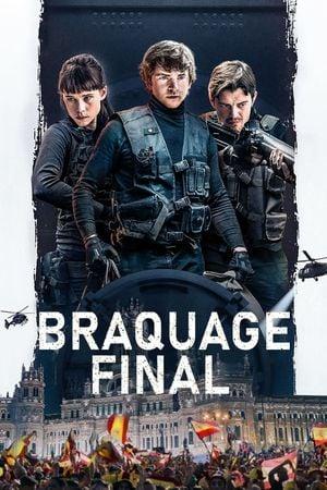 Braquage final - Affiche