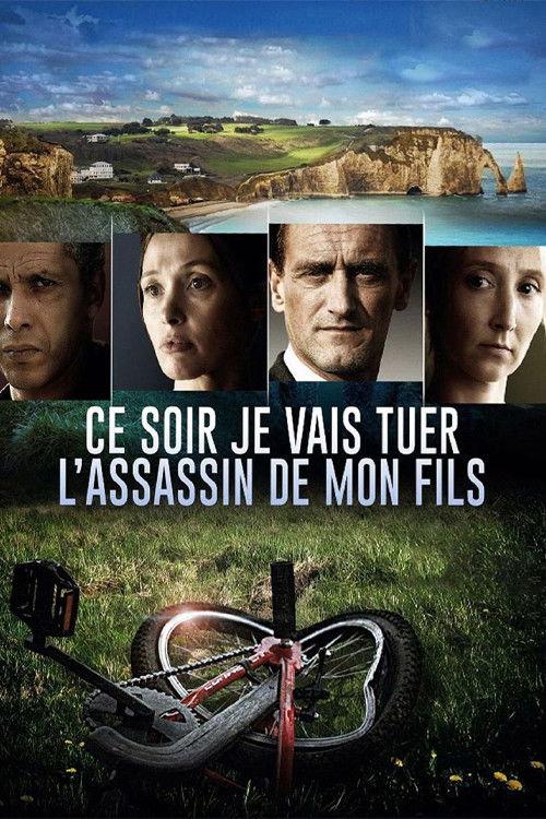 Ce soir, je vais tuer l'assassin de mon fils - Affiche