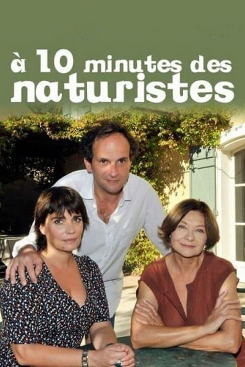 À dix minutes des naturistes - Affiche