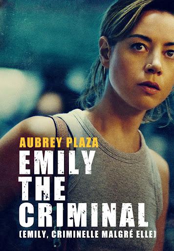 Emily, criminelle malgré elle - Affiche
