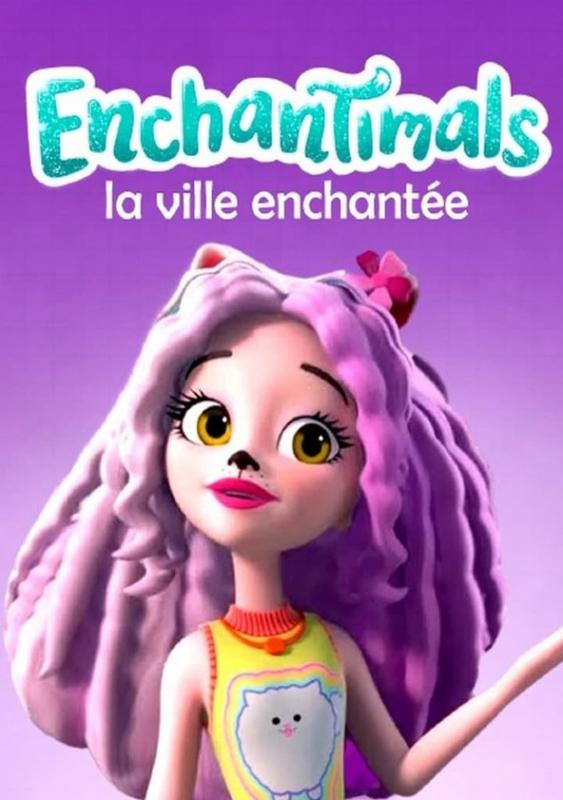 Enchantimals - La Ville Enchantée - Affiche