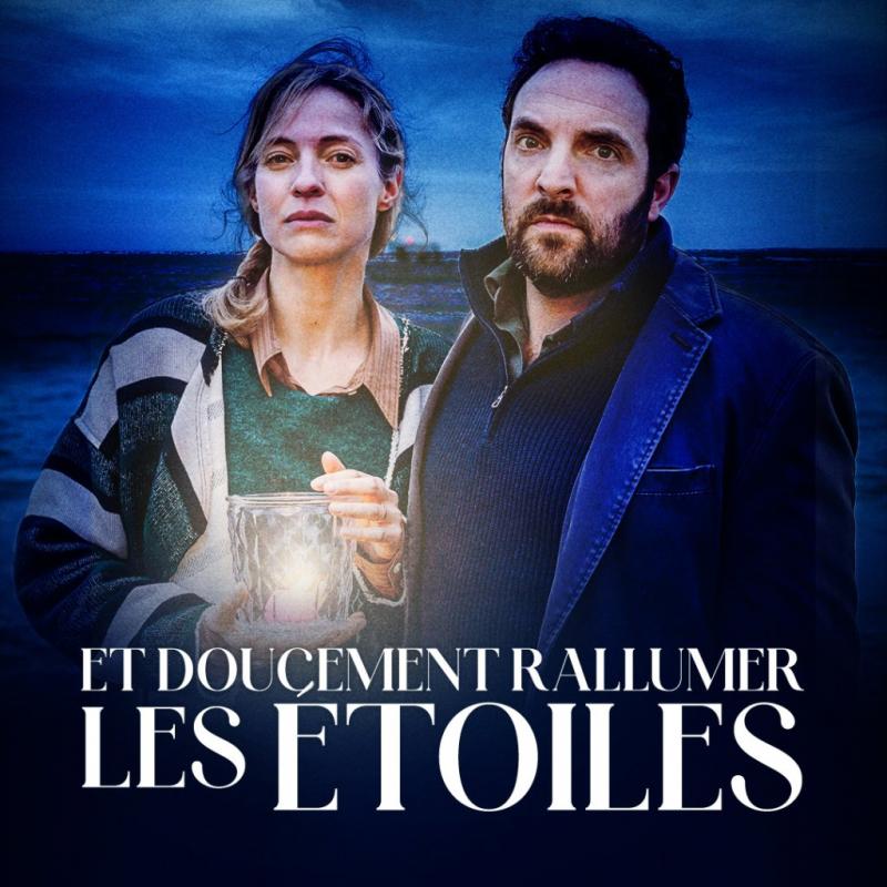 Et doucement rallumer les étoiles - Affiche