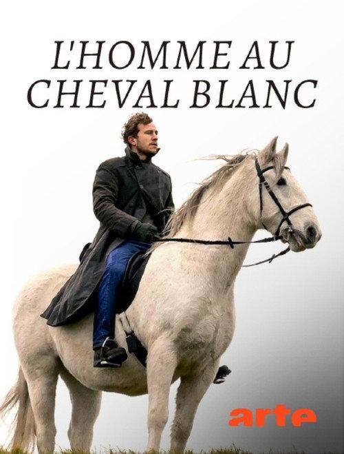 L'homme au cheval blanc