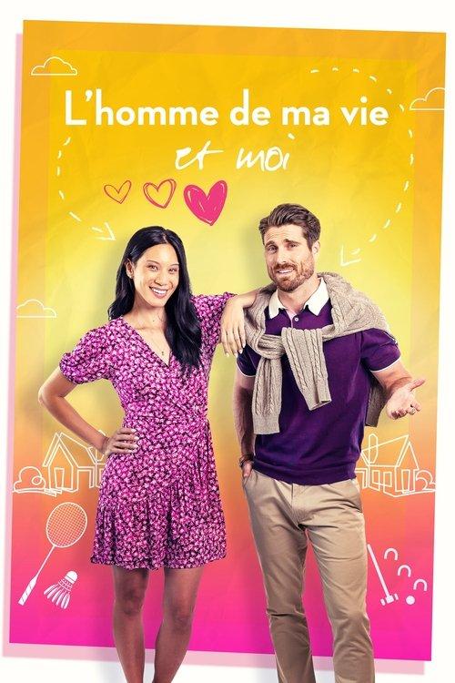L'homme de ma vie et moi - Affiche