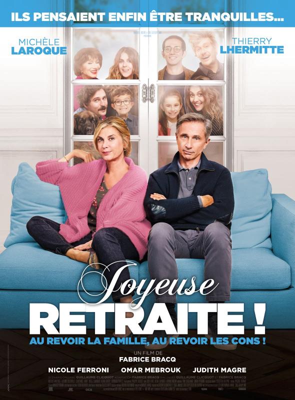 Joyeuse retraite ! - Affiche