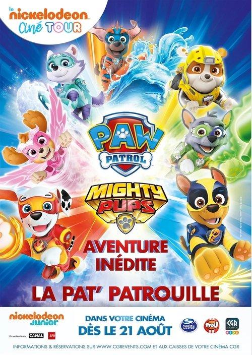 La Pat'Patrouille : La Super Patrouille, le film - Affiche
