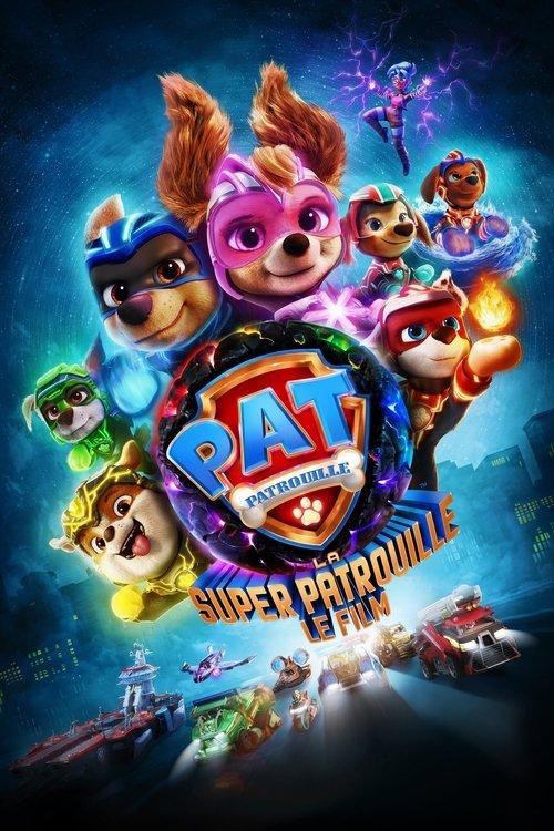 La Pat' Patrouille - le film - Affiche