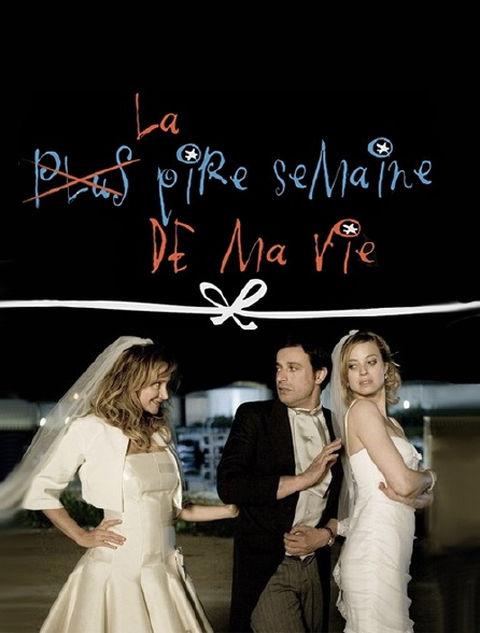 La pire semaine de ma vie - Affiche