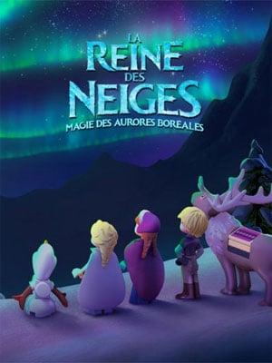 La Reine des neiges : magie des aurores boréales - Affiche