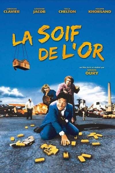 La soif de l'or - Affiche