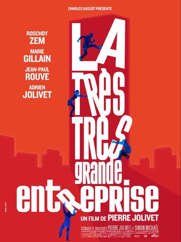 La très très grande entreprise - Affiche