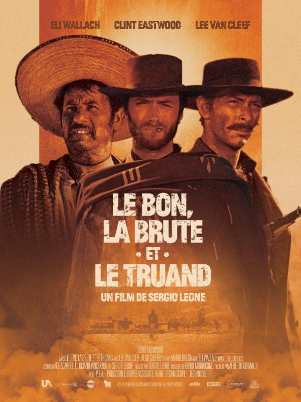 Le bon, la brute et le truand - Affiche