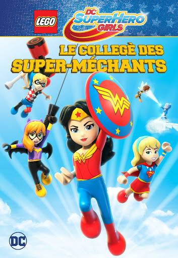 Lego DC Super Hero Girls : le collège des super-méchants - Affiche