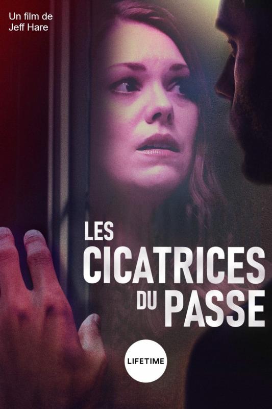 Les cicatrices du passé - Affiche