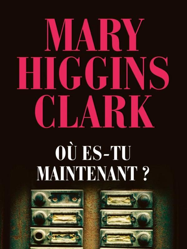 Mary Higgins Clark : Où es-tu maintenant ? - Affiche