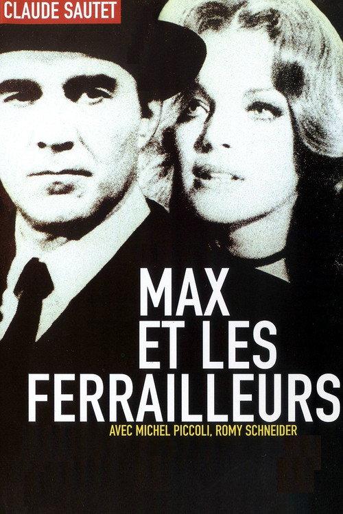 Max et les ferrailleurs - Affiche