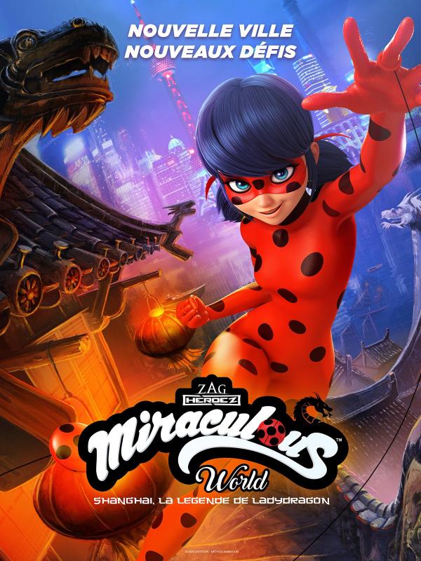 Miraculous World : Shanghai, la légende de Ladydragon - Affiche