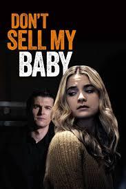 Mon bébé n'est pas à vendre ! - Affiche