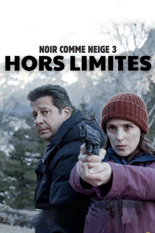 Noir comme neige : Hors limite - Affiche