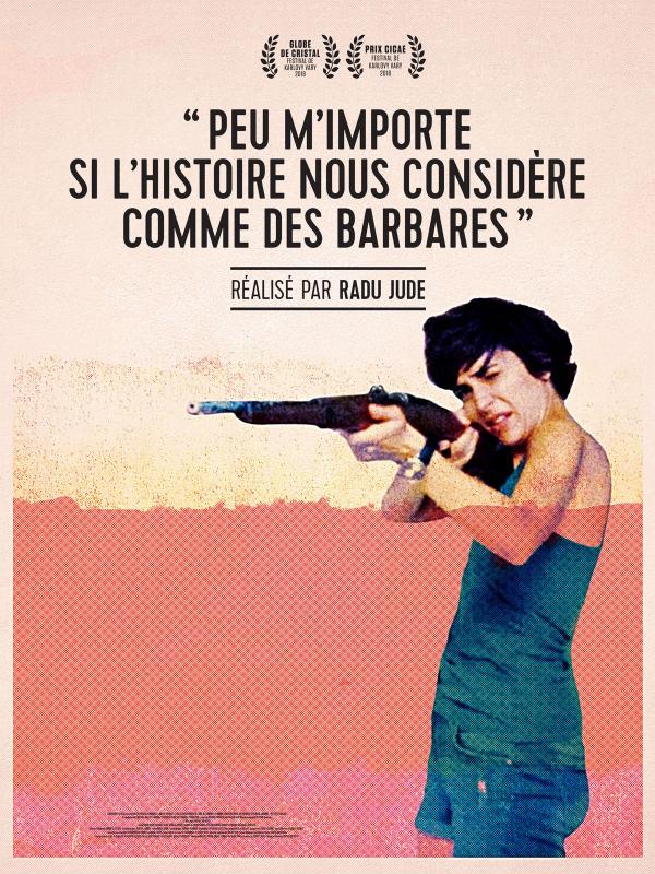 Peu m'importe si l'histoire nous considère comme des barbares - Affiche