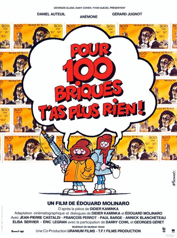 Pour cent briques, t'as plus rien ! - Affiche
