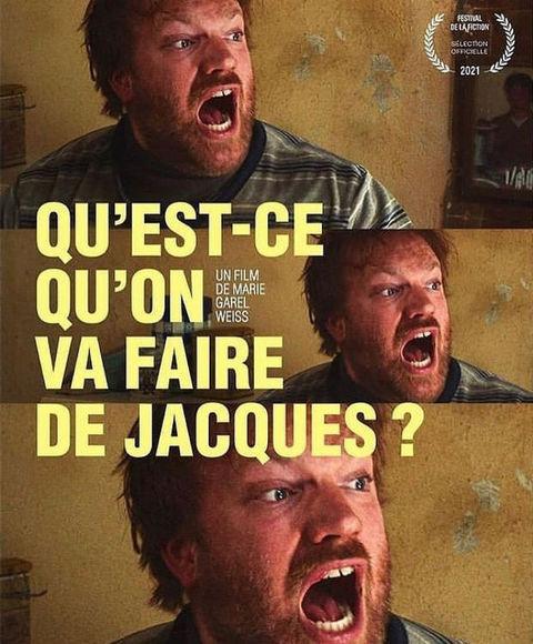Qu'est-ce qu'on va faire de Jacques ? - Affiche