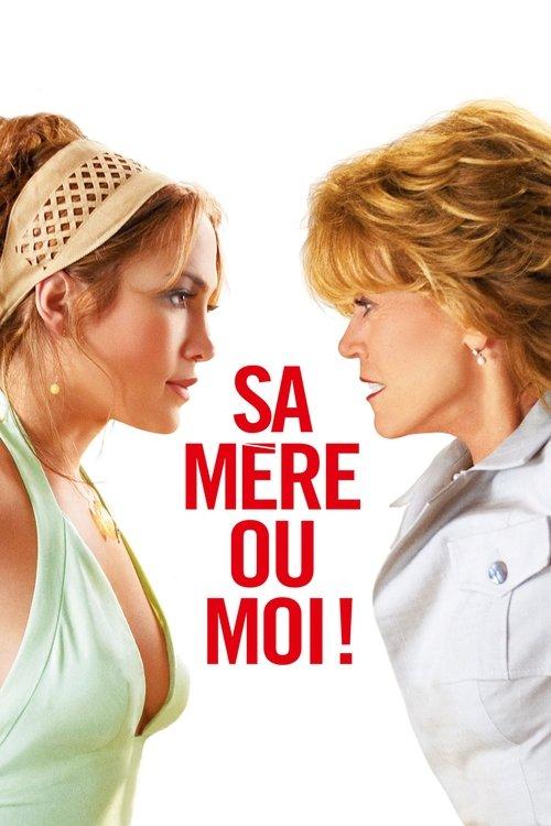 Sa mère ou moi ! - Affiche
