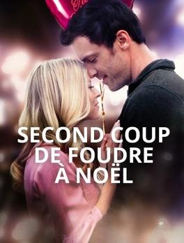 Second coup de foudre à Noël - Affiche