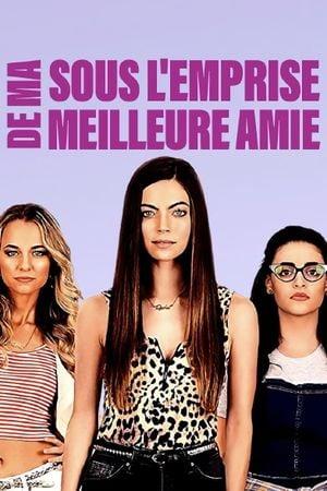 Sous l'emprise de ma meilleure amie - Affiche