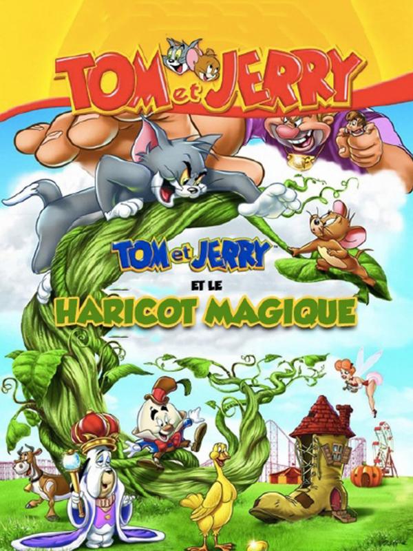 Tom & Jerry et le haricot géant - Affiche