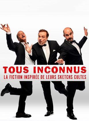 Tous Inconnus - Affiche