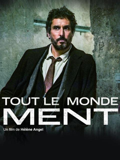 Tout le monde ment - Affiche