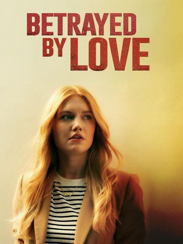 Trahie par l'amour - Affiche