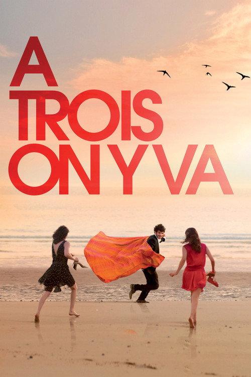 A trois on y va